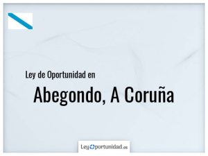 Ley oportunidad  Abegondo