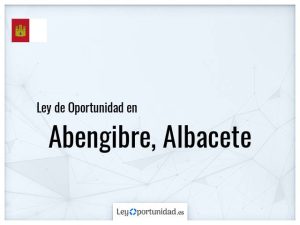 Ley oportunidad  Abengibre