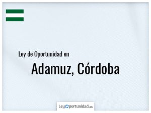 Ley oportunidad  Adamuz