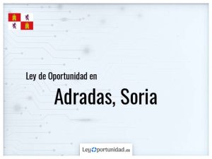 Ley oportunidad  Adradas