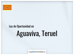 Ley oportunidad  Aguaviva