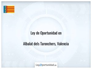 Ley oportunidad  Albalat dels Taronchers