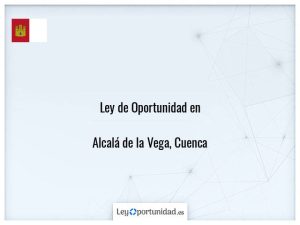 Ley oportunidad  Alcalá de la Vega