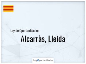 Ley oportunidad  Alcarràs