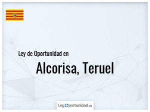 Ley oportunidad  Alcorisa