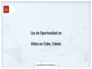 Ley oportunidad  Aldea en Cabo