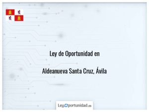 Ley oportunidad  Aldeanueva Santa Cruz