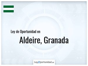 Ley oportunidad  Aldeire