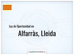 Ley oportunidad  Alfarràs