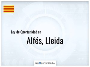 Ley oportunidad  Alfés