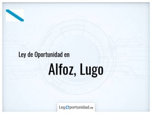 Ley oportunidad  Alfoz