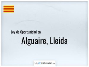 Ley oportunidad  Alguaire