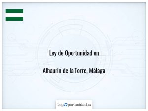 Ley oportunidad  Alhaurin de la Torre