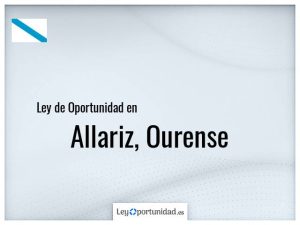 Ley oportunidad  Allariz