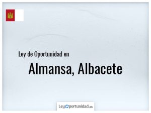 Ley oportunidad  Almansa