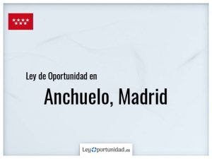 Ley oportunidad  Anchuelo