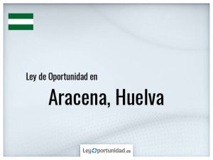 Ley oportunidad  Aracena