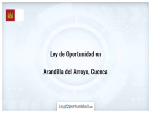 Ley oportunidad  Arandilla del Arroyo