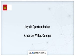 Ley oportunidad  Arcas del Villar