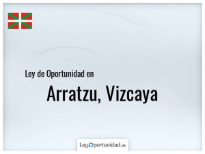 Ley oportunidad  Arratzu