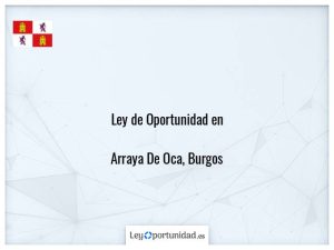 Ley oportunidad  Arraya De Oca