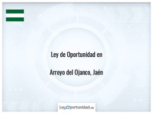 Ley oportunidad  Arroyo del Ojanco