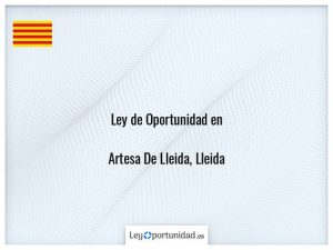 Ley oportunidad  Artesa De Lleida