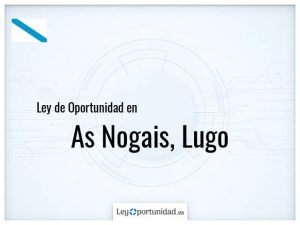 Ley oportunidad  As Nogais