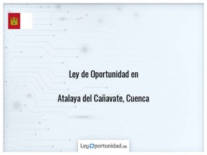 Ley oportunidad  Atalaya del Cañavate