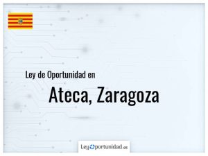 Ley oportunidad  Ateca