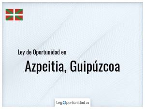 Ley oportunidad  Azpeitia