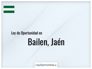 Ley oportunidad  Bailen