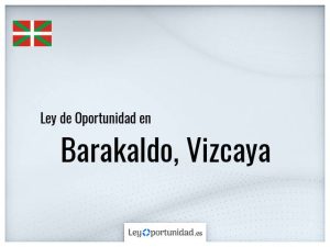 Ley oportunidad  Barakaldo