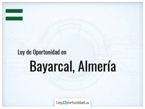 Ley oportunidad  Bayarcal