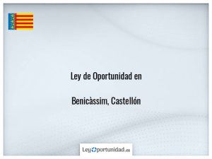 Ley oportunidad  Benicàssim