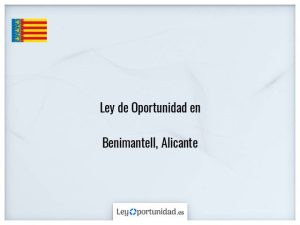 Ley oportunidad  Benimantell