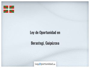 Ley oportunidad  Berastegi