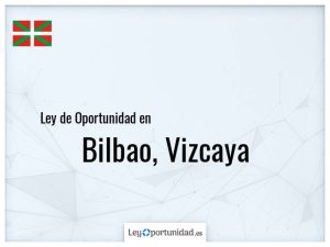 Ley oportunidad  Bilbao