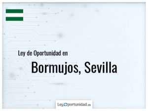 Ley oportunidad  Bormujos