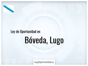 Ley oportunidad  Bóveda