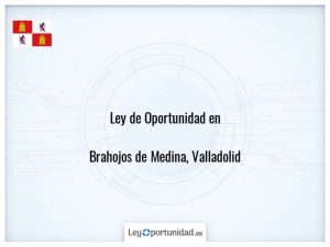 Ley oportunidad  Brahojos de Medina