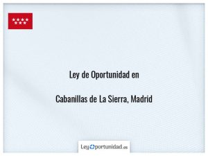 Ley oportunidad  Cabanillas de La Sierra