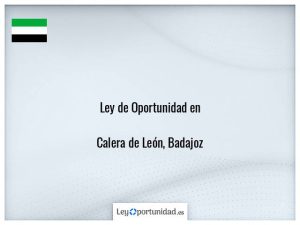 Ley oportunidad  Calera de León