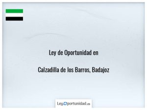 Ley oportunidad  Calzadilla de los Barros