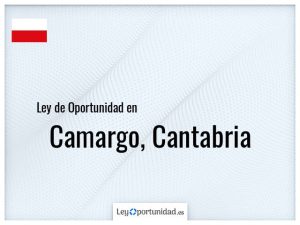 Ley oportunidad  Camargo