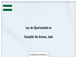 Ley oportunidad  Campillo De Arenas