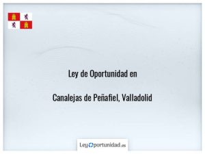 Ley oportunidad  Canalejas de Peñafiel