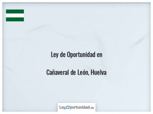 Ley oportunidad  Cañaveral de León