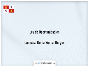 Ley oportunidad  Canicosa De La Sierra