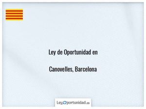 Ley oportunidad  Canovelles